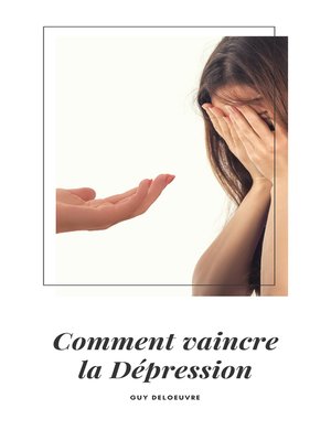 cover image of Comment vaincre la dépression